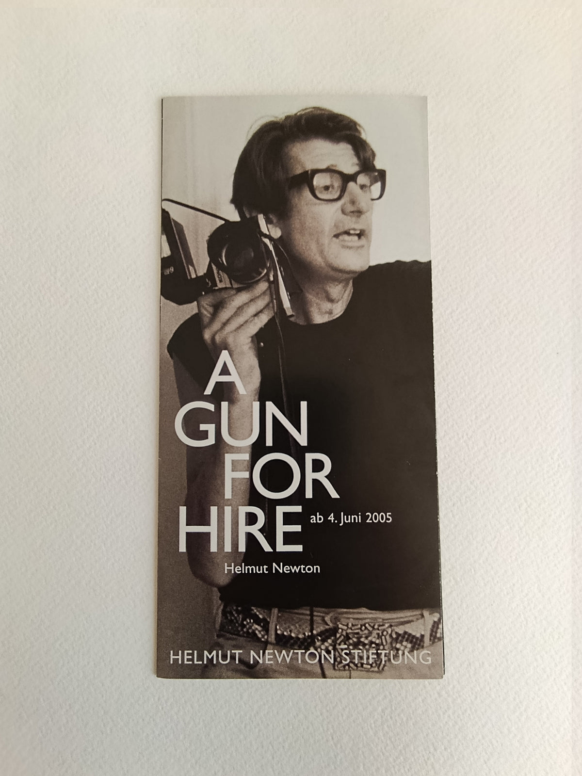 2005 Helmut Newton "A Gun for Hire" Museum fur Fotografie Art Brouchure :